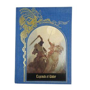 The Enchanted World Legends Of Valor Vintage Hardcover Book